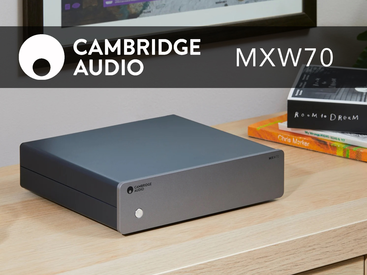 Cambridge Audio MXW70